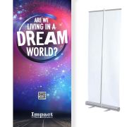 Are We Living in a Dream World?  – Retractable Banner
